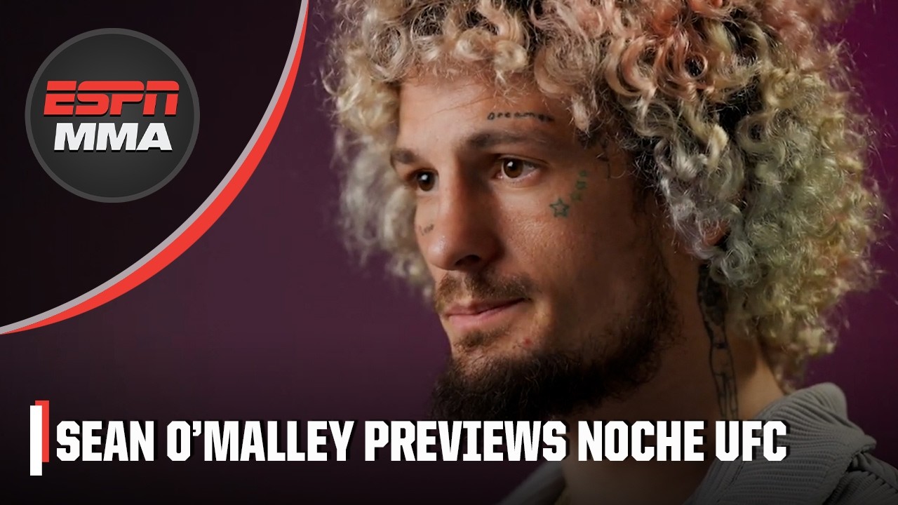 Sean O’Malley previews Noche UFC at Sphere, talks fame & Conor McGregor | ESPN