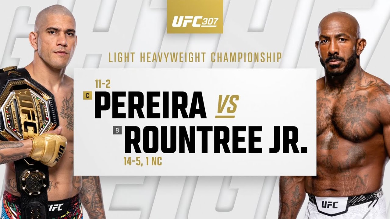 UFC 307: Alex Pereira vs Khalil Rountree Highlights